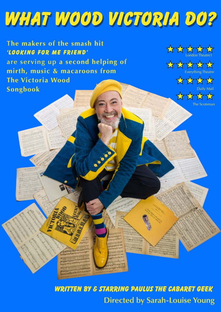 What Wood Victoria Do, Victoria Wood Tribute Act, Poster, Musical Comedy Touring Show,